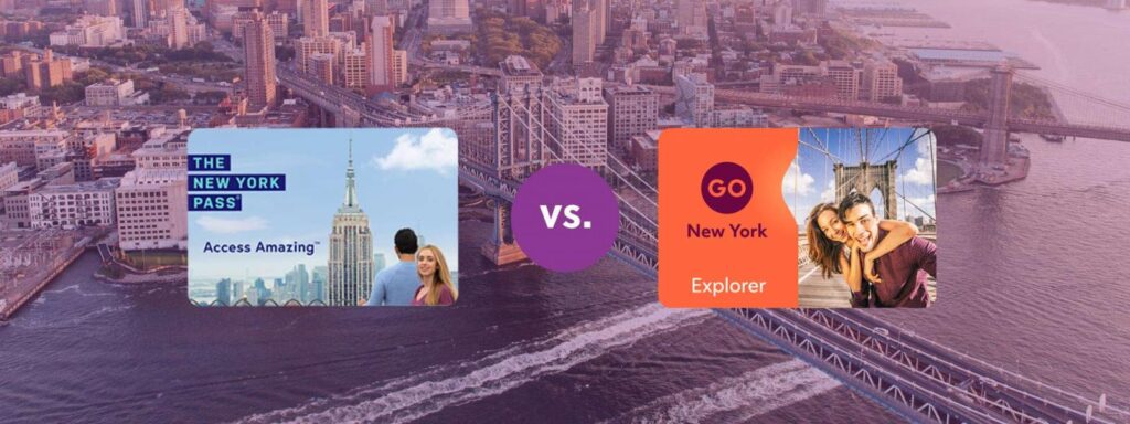 New York Pass vs. Explorer Pass 1 New York Pass VS Go New York Explorer Pass