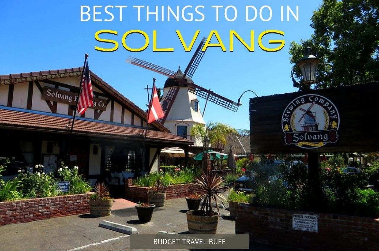 10 Mejores cosas que hacer en solvang, California 3