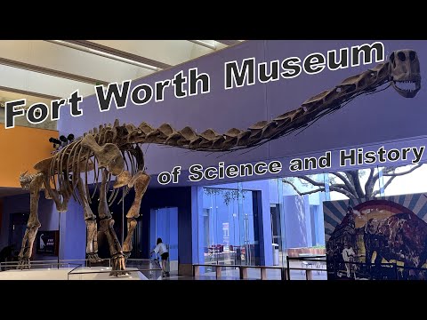 Fort Worth Museum of Science and History de Fort Worth | Horario, Mapa y entradas