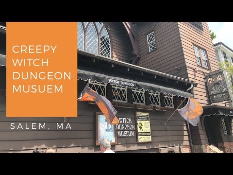 Witch Dungeon Museum de Salem | Horario, Mapa y entradas