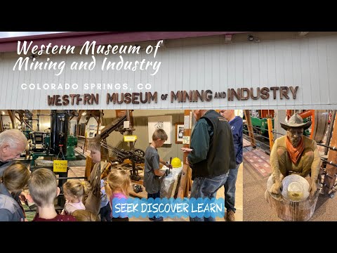 Western Museum of Mining & Industry de Colorado Springs | Horario, Mapa y entradas