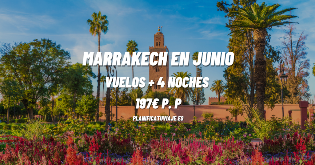 Chollo Marrakech Vuelo + 4 noches Hotel por 197€ 1