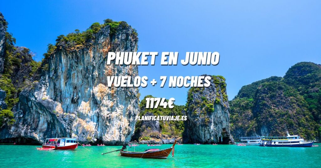 Chollo Phuket Vuelo + 7 Noches Hotel por 1174€ 10