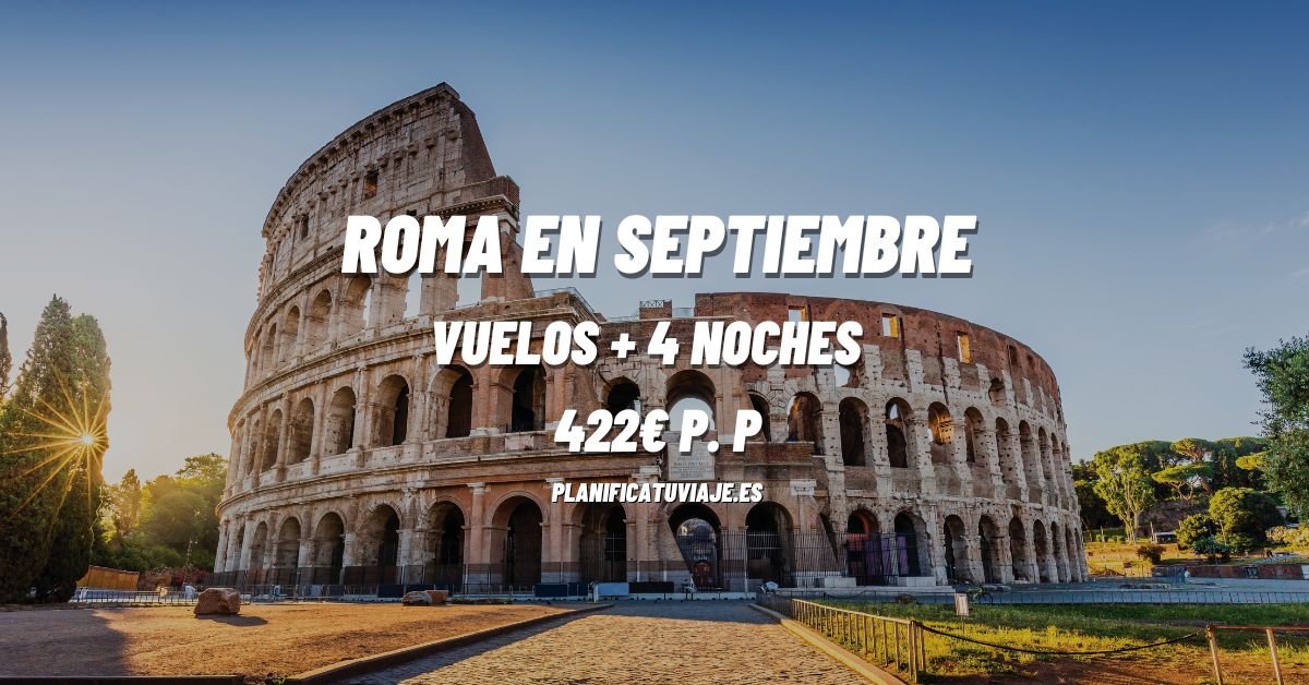 Chollo Roma Vuelo + 4 noche por 422€ 1