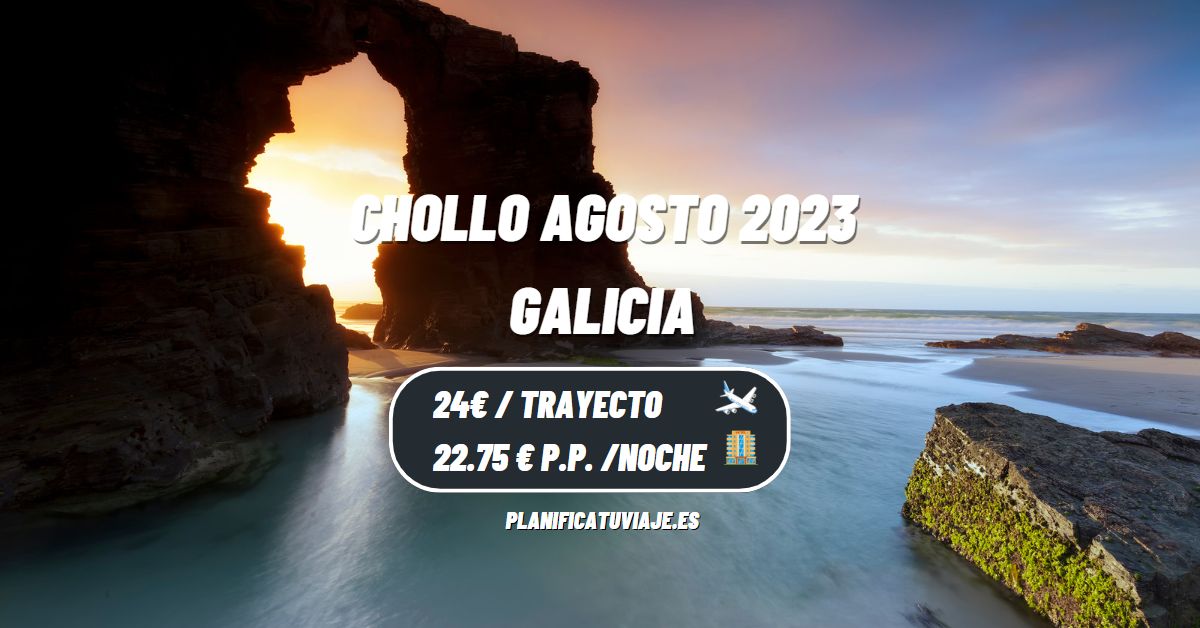 Chollo vuelo a Galicia en Agosto 2023 desde 24 €  1