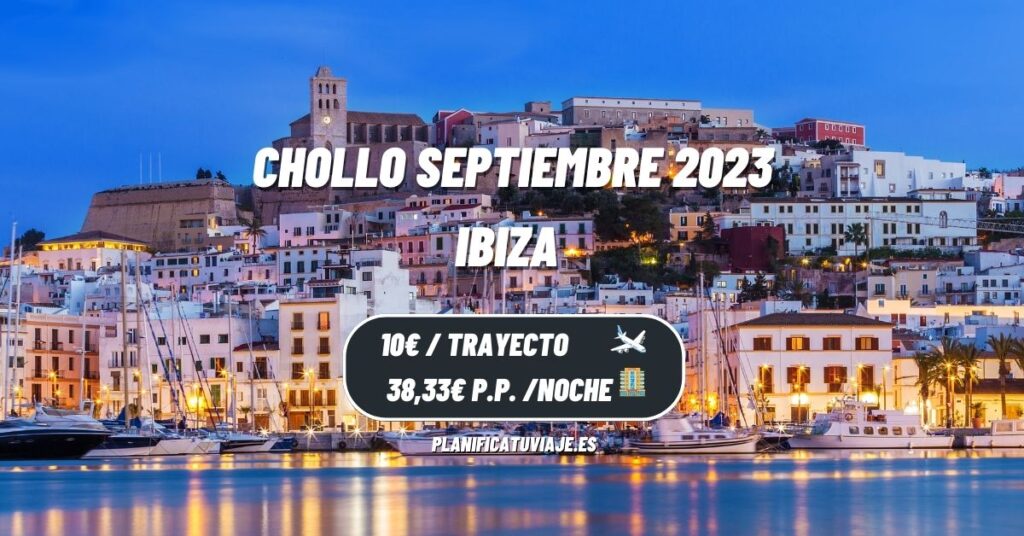Chollo vuelo a Ibiza en Septiembre